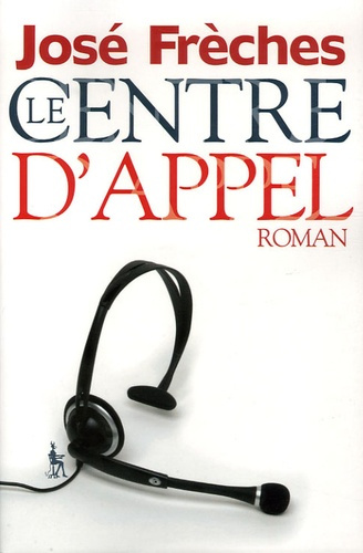 Le Centre d'appel