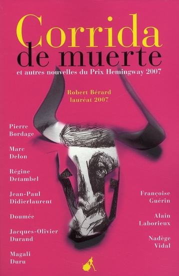 Corrida de muerte et autres nouvelles du prix Hemingway 2007