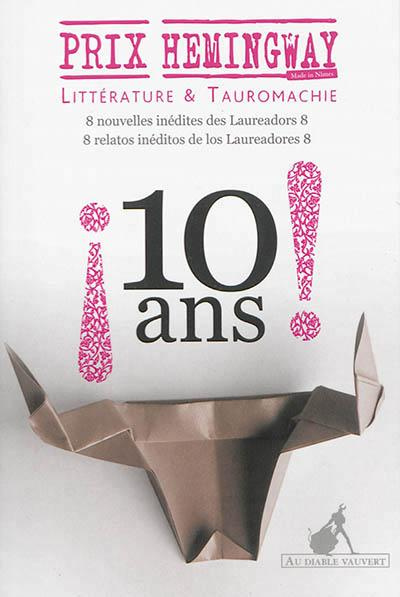 Prix Hemingway 10 ans ! Edition bilingue français-espagnol