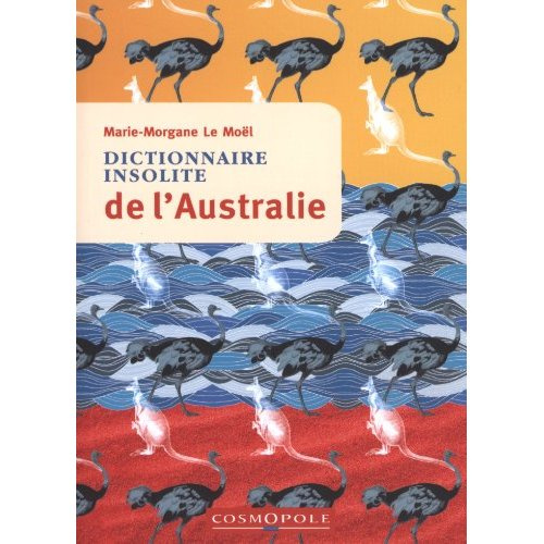 Dictionnaire insolite de l'Australie