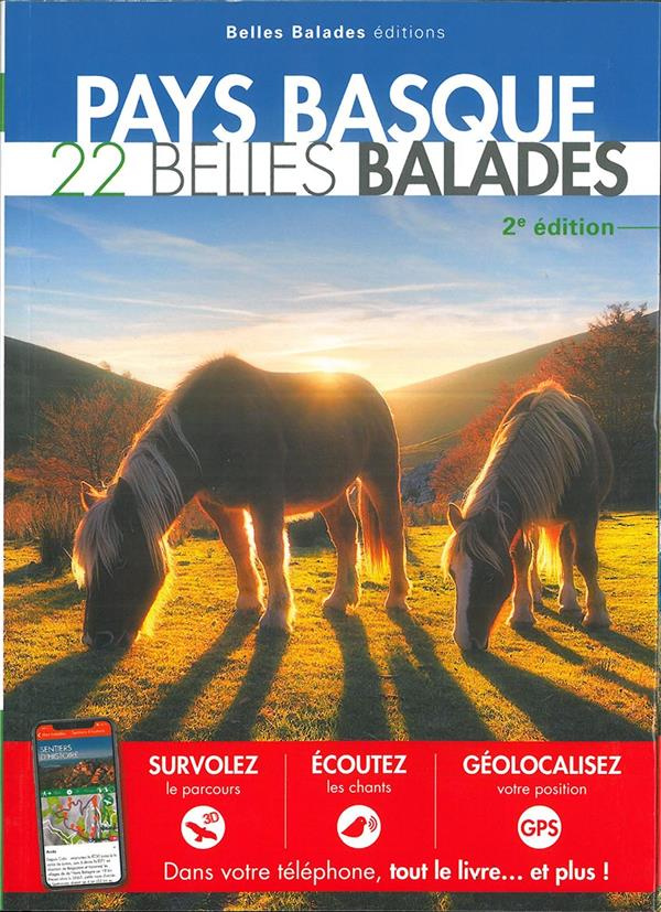 Pays Basque : 22 belles balades. 2e édition
