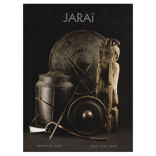 Jaraï. Arts de guerre et de mort chez les montagnards d'Indochine Mémoires françaises