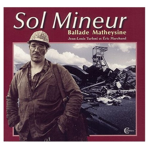 SOL MINEUR - BALLADE MATHEYSINE
