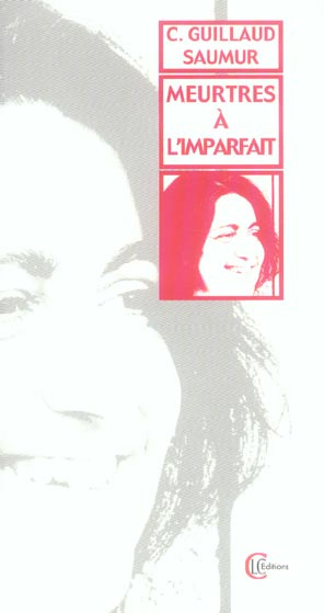 MEURTRES A L'IMPARFAIT