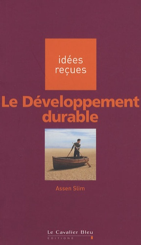 Le développement durable. 2e édition