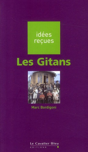 Les Gitans. 2e édition