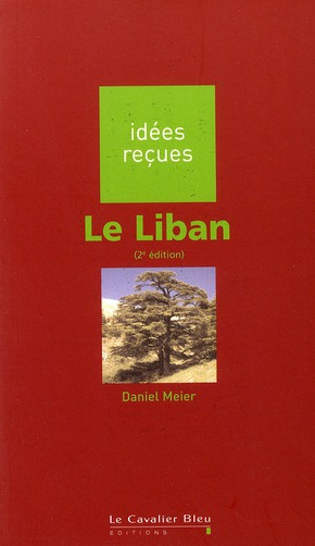Le Liban. 2e édition