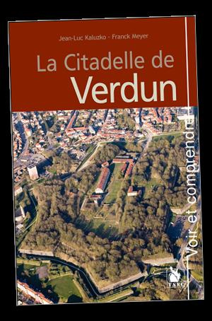 La Citadelle De Verdun