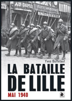 La bataille de Lille. Mai 1940