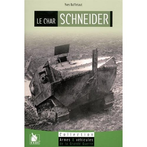 Le char Schneider