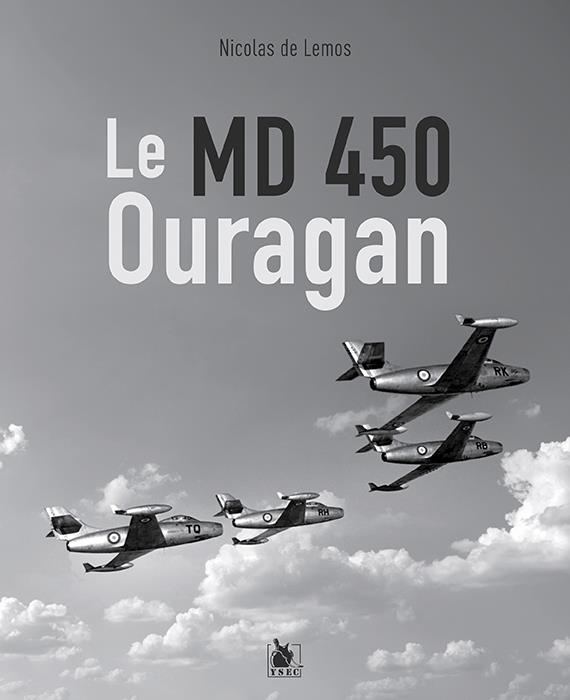 Le M.D. 450 Ouragan
