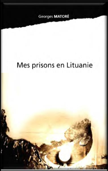 Mes prisons en Lituanie