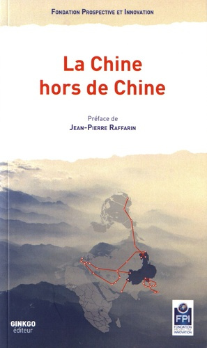 La Chine hors de Chine