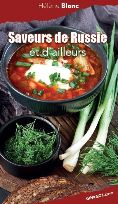 Saveurs de Russie & d'ailleurs