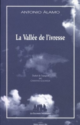 La vallée de l'ivresse