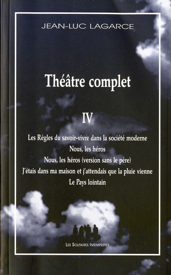 Théâtre complet. Tome 4