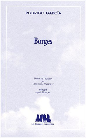 Borges. Edition bilingue français-espagnol