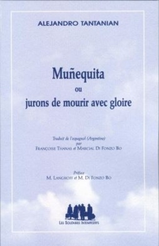 Munequita ou jurons de mourir avec gloire