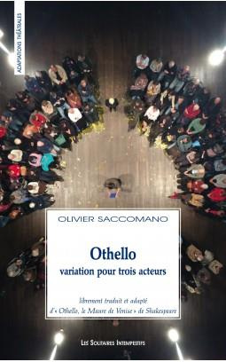 Othello. Variation pour trois acteurs