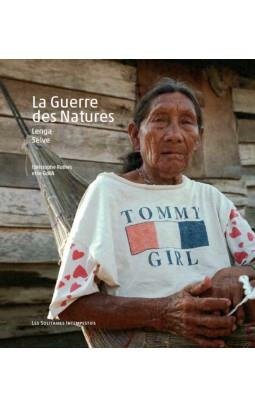 La guerre des natures. Lenga / Selve, avec 2 CD audio