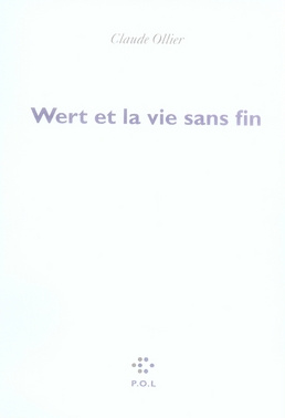 Wert et la vie sans fin