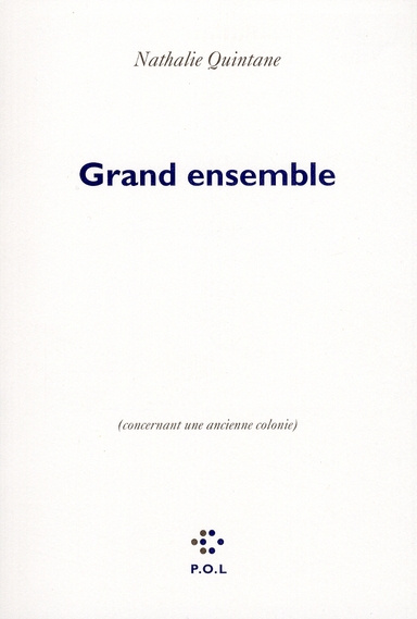 Grand ensemble. (Concernant une ancienne colonie)