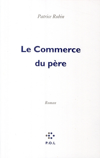 Le Commerce du père