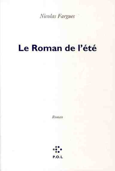 Le roman de l'été