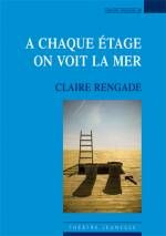 A chaque étage on voit la mer. Petite mythologie à dire tout fort pour comédiens et marionnettes