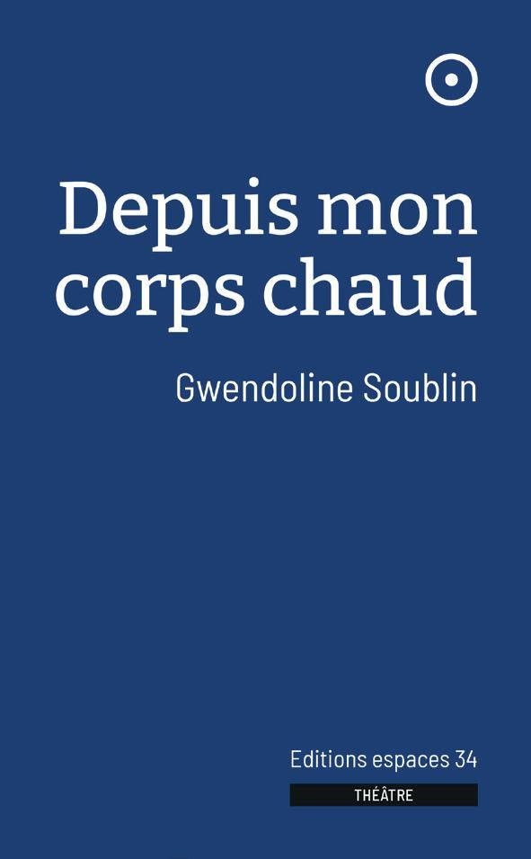 Depuis mon corps chaud