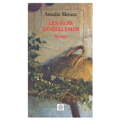 Les Gens de Hellemyr Tome 2 : Sivert