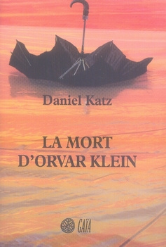 La mort d'Orvar Klein