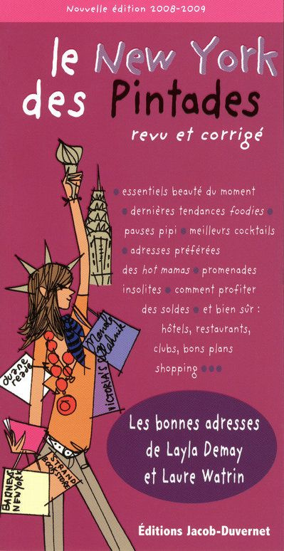 Le New York des Pintades. Guide des bonnes adresses de New York pour pintades voyageuses, Edition 20