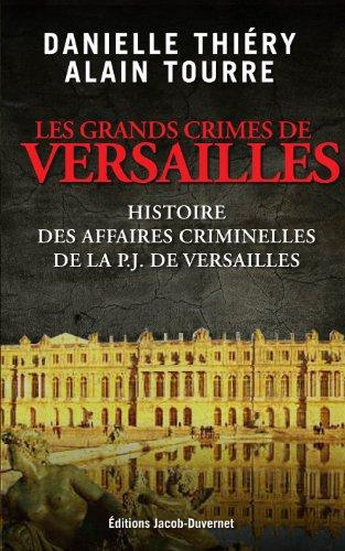 Police judiciaire. 100 ans avec la Crim' de Versailles