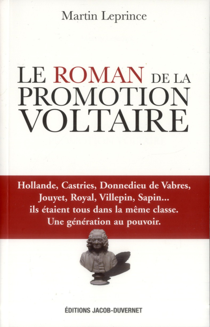 Le roman de la promotion Voltaire