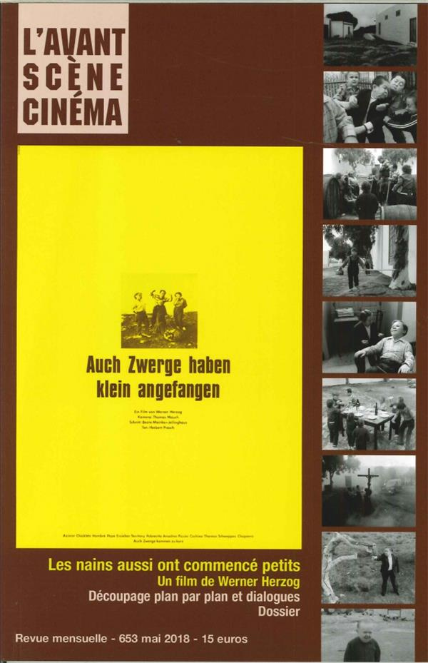 L'Avant-Scène Cinéma N° 653, mai 2018 : Les nains aussi ont commencé petits