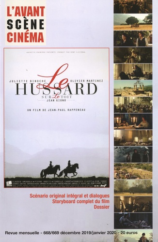 L'Avant-Scène Cinéma N° 668/669, décembre 2019-janvier 2020 : Le Hussard sur le toit. Jean-Paul Rapp
