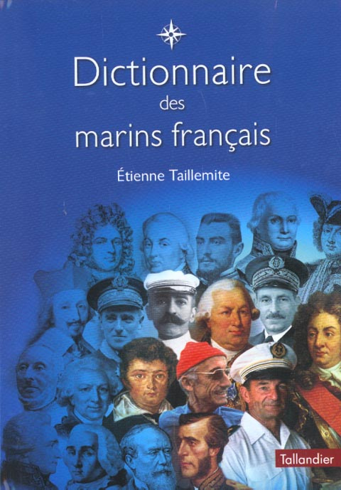 Dictionnaire des marins français. Edition 2002