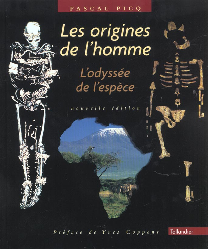 Les origines de l'homme. L'odyssée de l'espèce