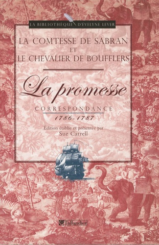 La Promesse. Correspondance 1786-1787
