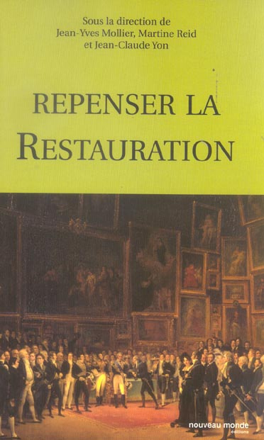 Repenser la Restauration