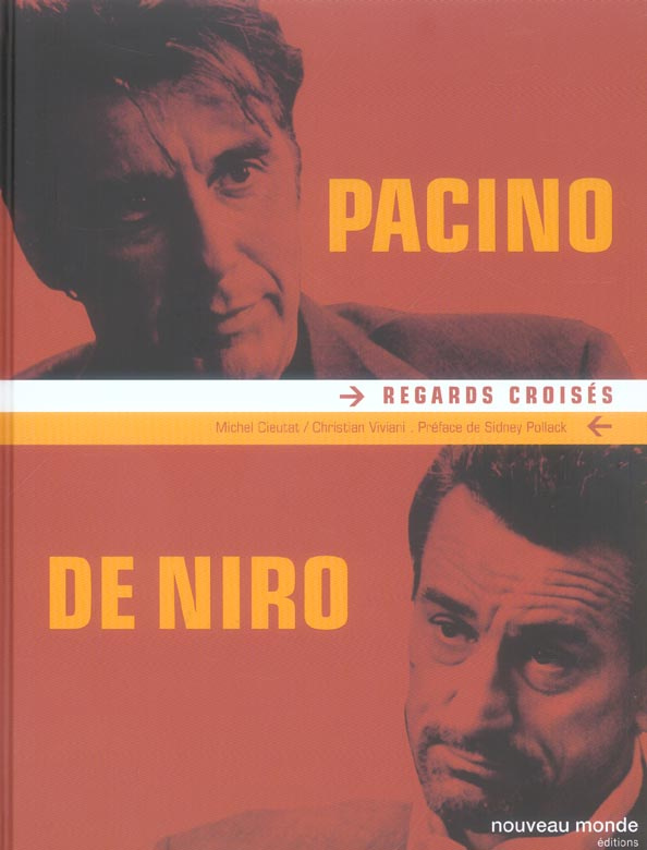 Pacino/De Niro. Regards croisés, 3e édition