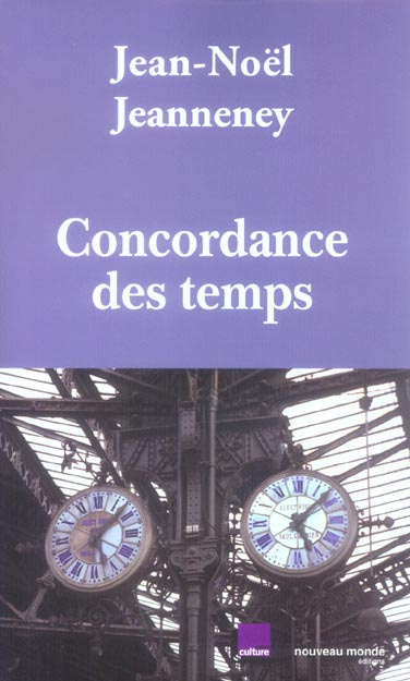Concordance des temps. Dialogues radiophoniques
