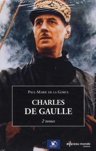 Charles de Gaulle, Pack en 2 volumes. Tome 1, 1890-1945 ; Tome 2, 1945-1970