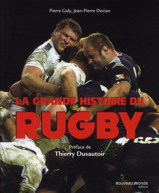 La grande histoire du rugby