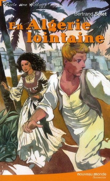 En Algérie lointaine