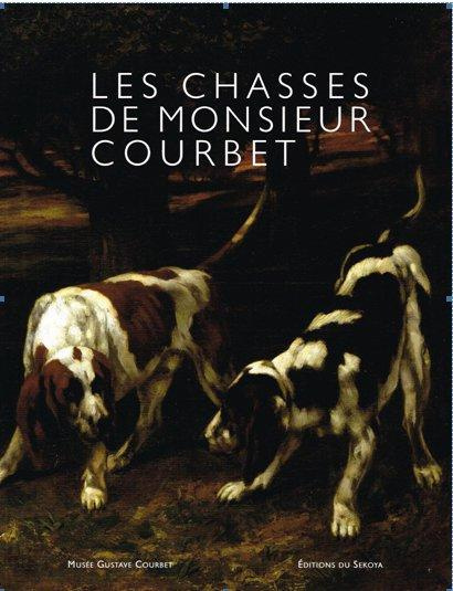 Les Chasses de Monsieur Courbet