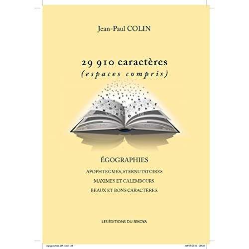 29 910 caractères (espaces compris). Egographies