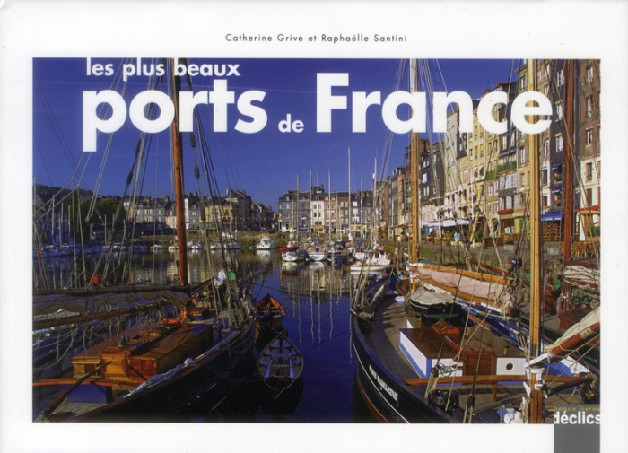 Les plus beaux ports de France