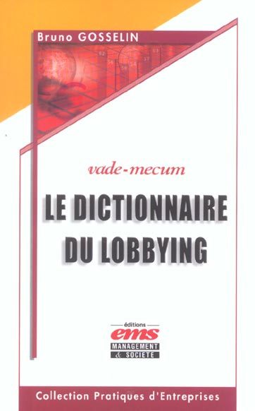 Le dictionnaire du lobbying